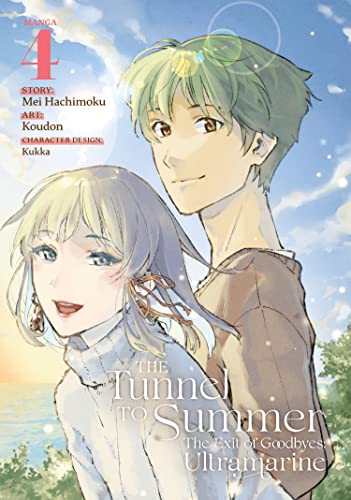 The Tunnel to Summer The Exit of Goodbyes Ultramarine Vol 4 Manga