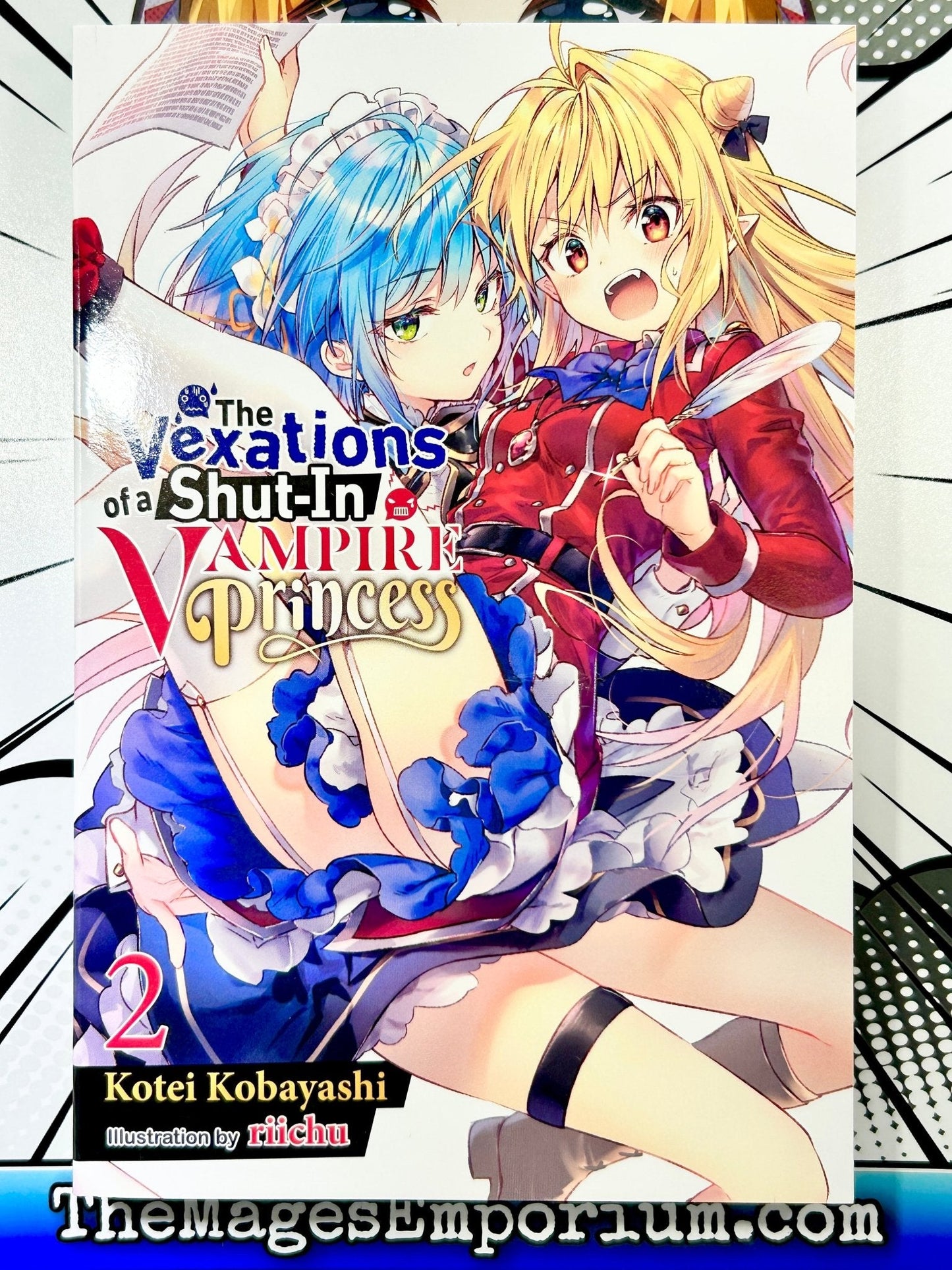 The Vexations of a Shut-In Vampire Princess Vol 2 Light Novel