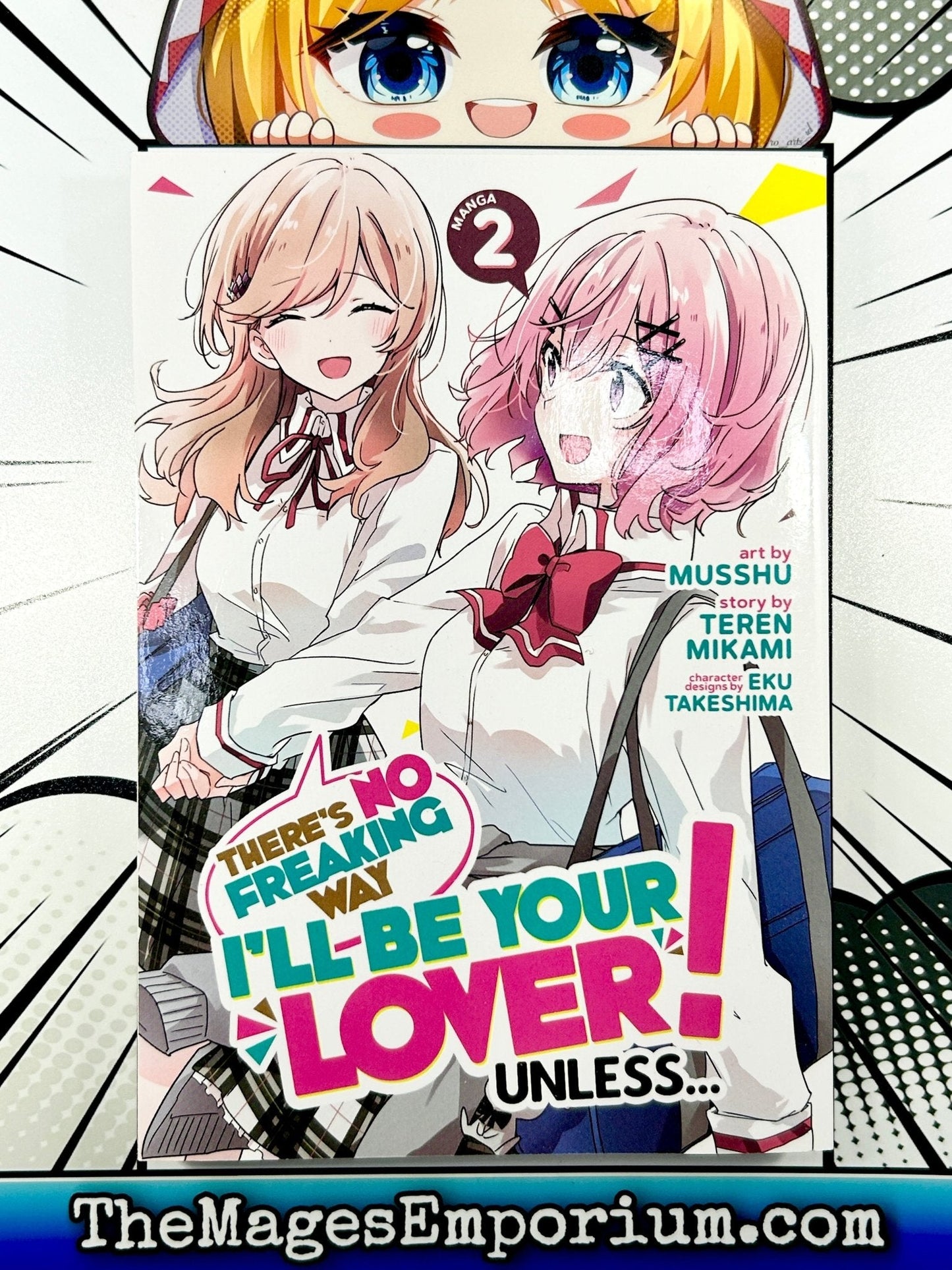 There's No Freaking Way I'll Be Your Love! Unless Vol 2 Manga