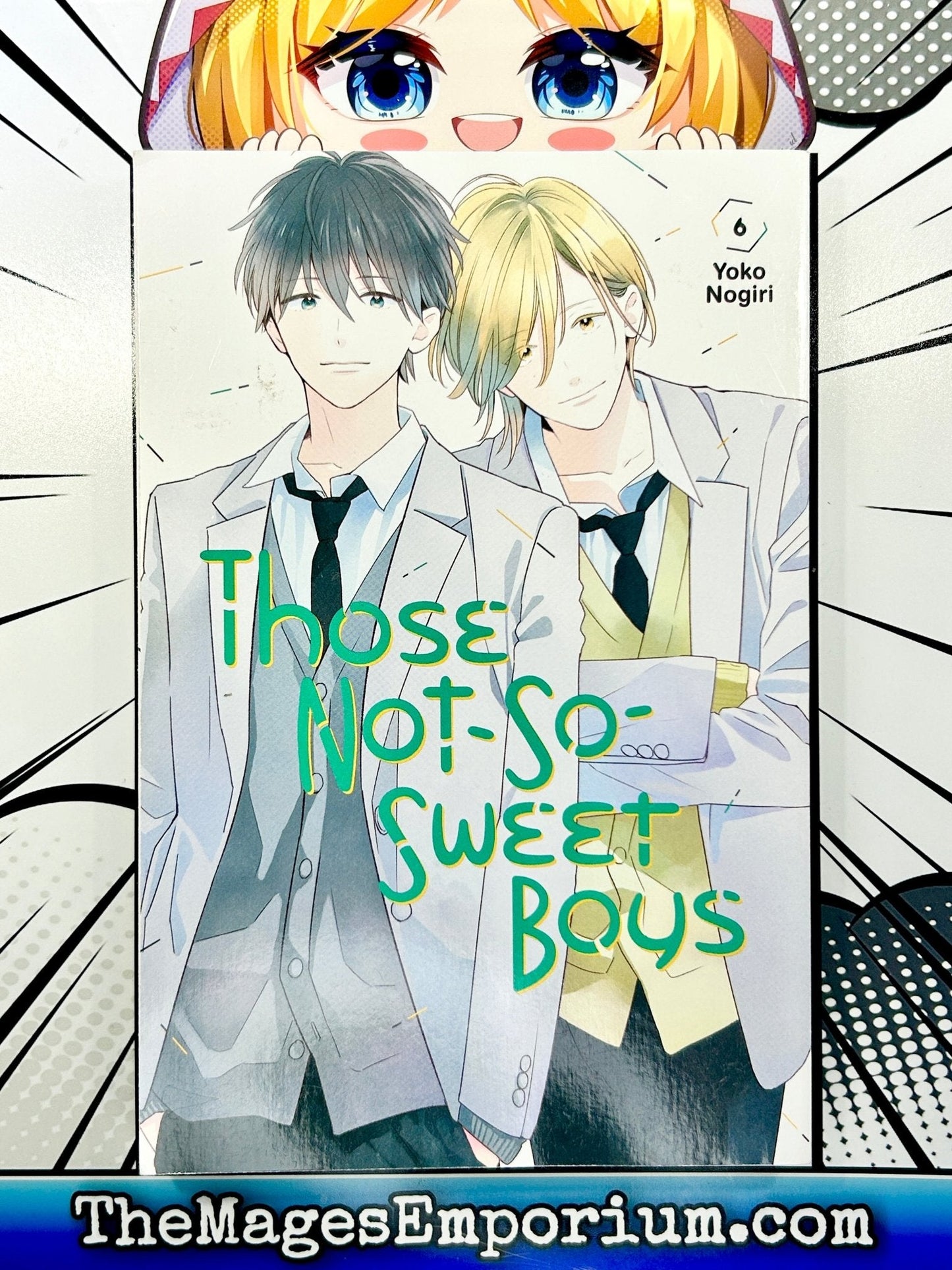 Those Not-So-Sweet Boys Vol 6