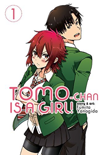 Tomo - Chan is a Girl! Vol 1