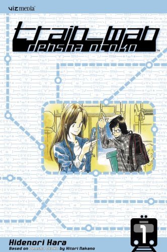 Train-Man Densha Otoko Vol 1