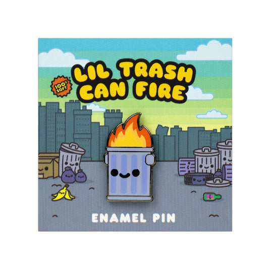 100% Soft: Pins, Lil Trash Can Fire