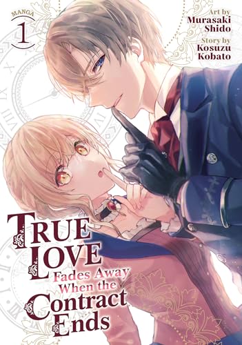True Love Fades Away Whe the Contract Ends Vol 1 Manga BRAND NEW RELEASE