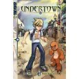 Undertown Vol 1