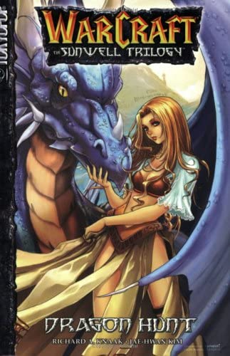 Warcraft The Sunwell Trilogy Dragon Hunt Vol 1