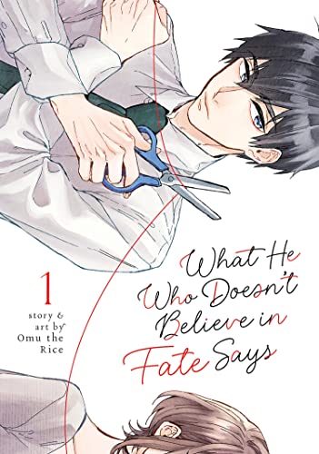 What He Who Doesn't Believe in Fate Says Vol 1