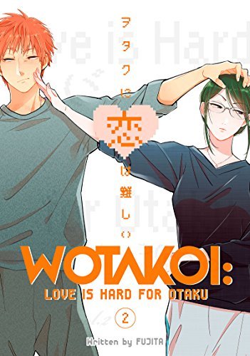 Wotakoi Love Is Hard For Otaku Vol 2