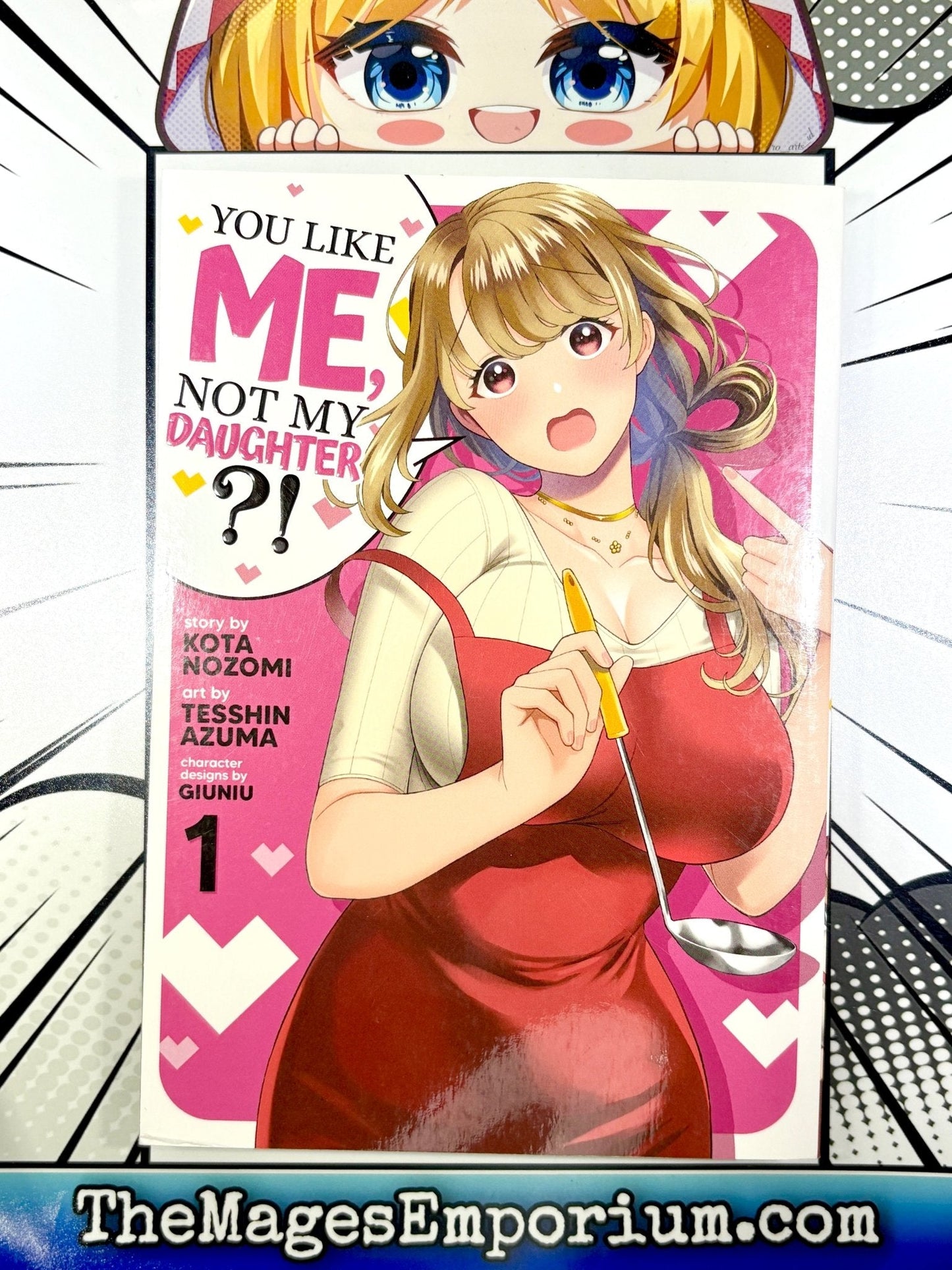 You LIke Me, Not My Daughter? Vol 1